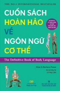 Cuốn Sách Hoàn Hảo Về Ngôn Ngữ Cơ Thể – Body Language