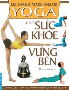 Yoga Cho Sức Khỏe Vững Bền
