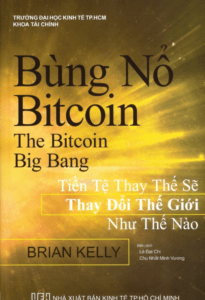 Bùng Nổ Bitcoin – Công Nghệ Blockchain, Fintech 4.0 hay Bong Bóng