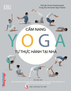 Yoga – Cẩm nang tự thực hành tại nhà