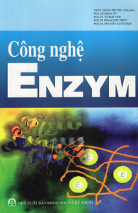 Công Nghệ Enzym – Nhiều Tác Giả
