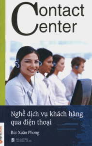 Contact Center – Nghề Dịch Vụ Khách Hàng Qua Điện Thoại