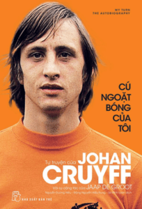 Cú Ngoặt Bóng Của Tôi – Tự Truyện Johan Cruyff