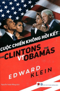 Cuộc Chiến Không Hồi Kết: The Clintons VS The Obamas