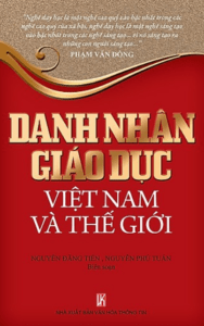 Danh Nhân Giáo Dục Việt Nam Và Thế Giới