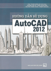 Hướng Dẫn Sử Dụng Autocad 2012