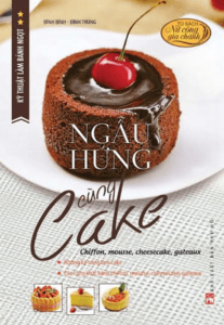 Kỹ Thuật Làm Bánh Ngọt – Ngẫu Hứng Cùng Cake