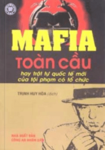 12 sách hay về Mafia, những tổ chức tội phạm tàn bạo