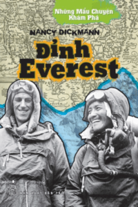 Những Mẩu Chuyện Khám Phá – Đỉnh Everest