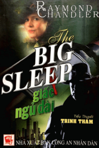 The Big Sleep – Giấc Ngủ Dài