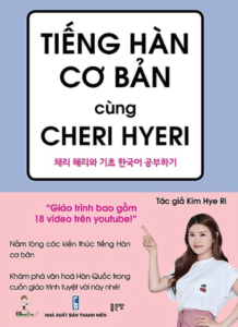 Tiếng Hàn cơ bản cùng Cheri Hyeri