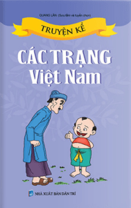 Truyện Kể Về Các Trạng Việt Nam