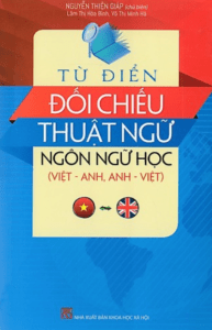 Từ Điển Đối Chiếu Thuật Ngữ Ngôn Ngữ Học (Việt – Anh, Anh – Việt)