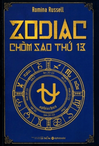 Zodiac – Chòm Sao Thứ 13