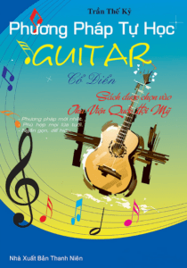 Phương Pháp Tự Học Guitar Cổ Điển (Sách Được Chọn Vào Thư Viện Quốc Hội Mỹ)