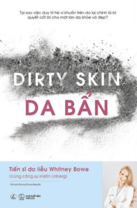 Dirty Skin – Da Bẩn