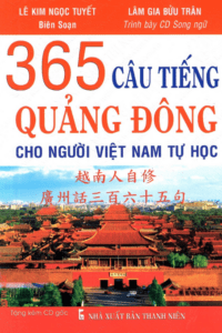365 Câu Tiếng Quảng Đông Cho Người Việt Nam Tự Học
