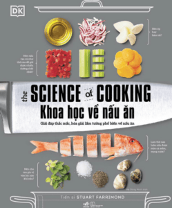 Khoa Học Về Nấu Ăn – The Science Of Cooking