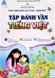 Phát Triển Năng Lực Tư Duy Ngôn Ngữ – Tập Đánh Vần Tiếng Việt