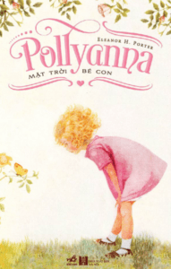 Pollyanna – Mặt Trời Bé Con